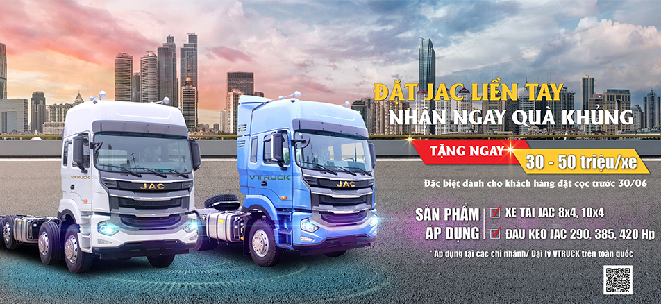 Đặt JAC liền tay, trúng ngay quà khủng – Tặng ngay 30-50tr/xe