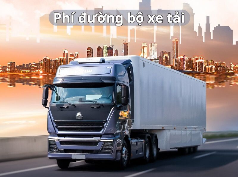 Mức phí đường bộ xe tải, xe đầu kéo cập nhật mới nhất 2026