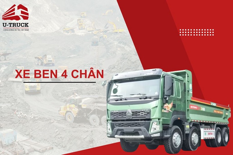 Xe ben 4 chân: Đặc điểm, giá bán, nên chọn thương hiệu nào?