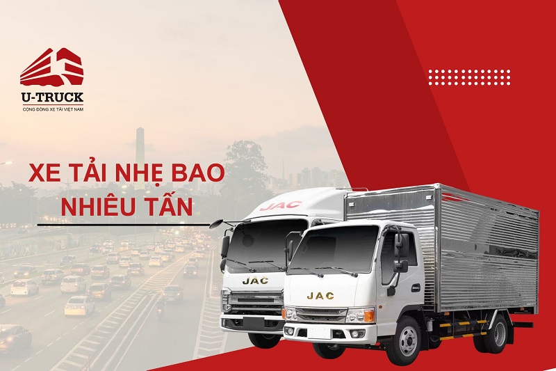 Kích thước xe tải nhỏ, xe tải nhẹ là bao nhiêu tấn?