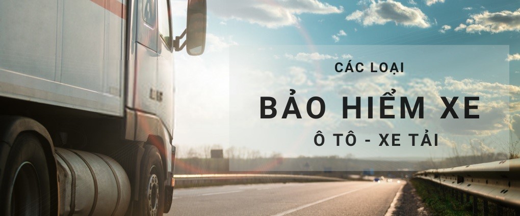 Bảo hiểm bắt buộc ô tô - xe tải