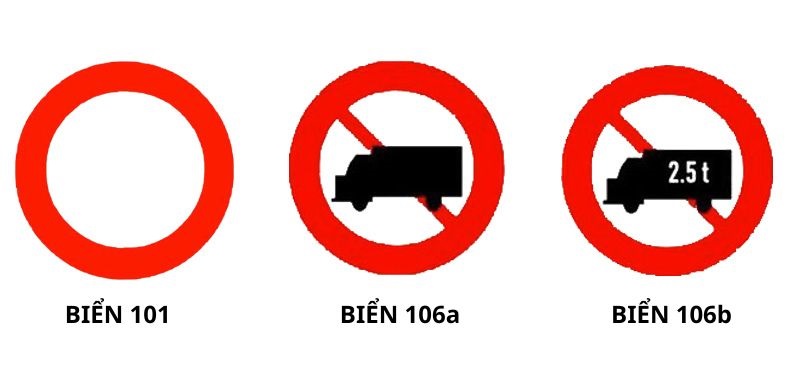 Biển cấm 101, 106a và 106b