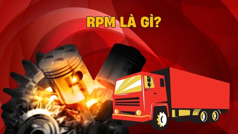 RPM là viết tắt của Revolutions Per Minute, là số vòng quay mỗi phút