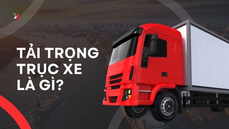 Tải trọng trục xe
