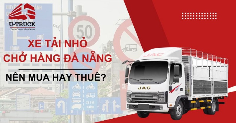 Xe tải nhỏ chở hàng Đà Nẵng